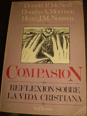 Imagen del vendedor de Compasin. Reflexin sobre la vida cristiana a la venta por Librera Antonio Azorn