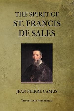 Bild des Verkufers fr Spirit of St. Francis De Sales zum Verkauf von GreatBookPrices