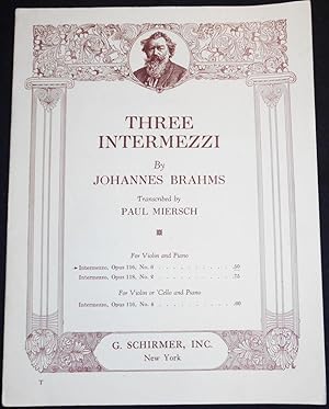 Intermezzo, Opus 116, no. 6; by Johannes Brahms; Transcribed by Paul Miersch [for violin and piano]