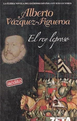 Seller image for El Rey Leproso (Bolsillo Zeta Narrativa En Espaol) (Spanish Edition) for sale by Von Kickblanc