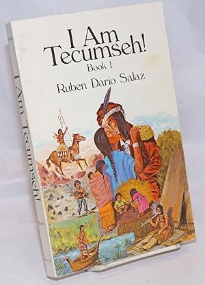 Imagen del vendedor de I am Tecumseh! Book 1 a la venta por Bolerium Books Inc.