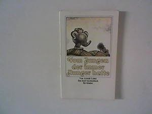 Seller image for Vom Jungen, der immer Hunger hatte. Mit Bildern von Arnold Lobel. for sale by ANTIQUARIAT FRDEBUCH Inh.Michael Simon