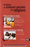 Seller image for Archives De Sciences Sociales Des Religions, N 153. Prisons Et Religions En Europe for sale by RECYCLIVRE