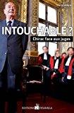 Image du vendeur pour Intouchable ? : Chirac Face Aux Juges mis en vente par RECYCLIVRE