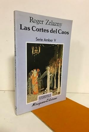 Las cortes del caos. Serie Ambar V