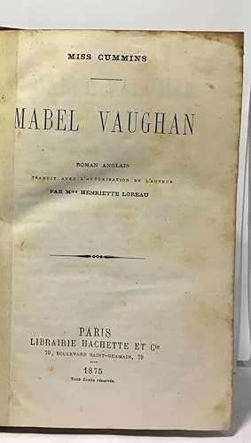 Seller image for Mabel Vaughan - traduit avec l'autorisation de l'auteur par Mme Henriette Loreau for sale by crealivres