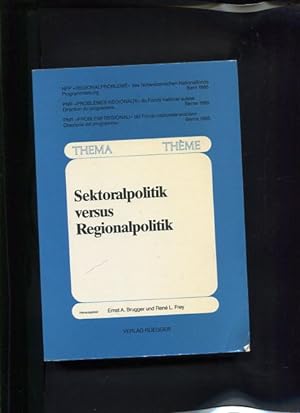 Imagen del vendedor de Sektoralpolitik versus Regionalpolitik. a la venta por Antiquariat Buchseite