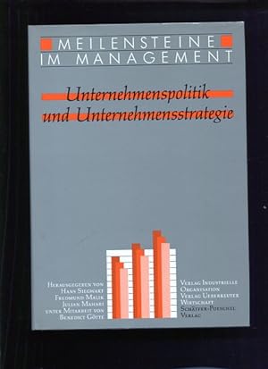Unternehmenspolitik und Unternehmensstrategie - Meilensteine im Management Band 5. unter Mitarbei...