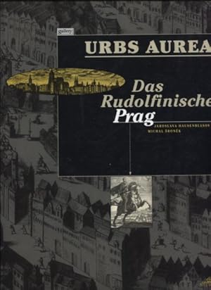 Seller image for Das Rudolfinische Prag. Deutsche Ausgabe. Urbs Aurea. for sale by Antiquariat Buchseite