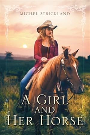 Seller image for A Girl and Her Horse for sale by GreatBookPrices