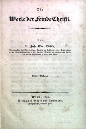 Immagine del venditore per Die Worte der Feinde Christi. venduto da books4less (Versandantiquariat Petra Gros GmbH & Co. KG)