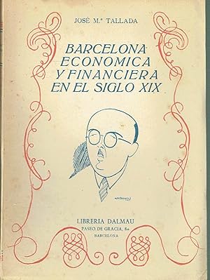 Barcelona económica y financiera en el siglo XIX.
