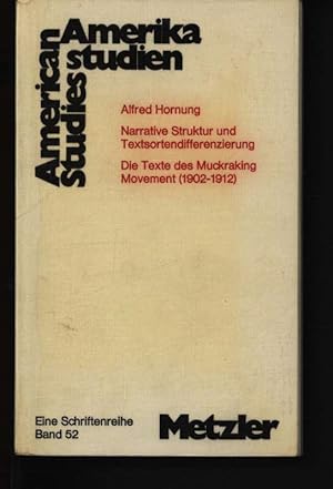 Bild des Verkufers fr Narrative Struktur und Textsortendifferenzierung Die Texte des Muckraking Movement (1902 - 1912) 52 zum Verkauf von Antiquariat Bookfarm