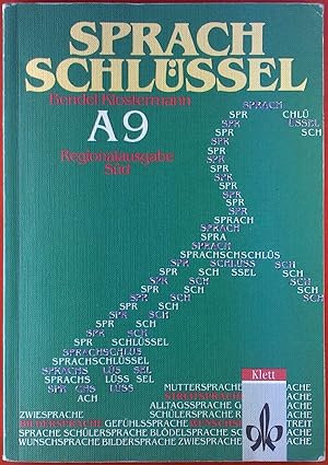 Image du vendeur pour Sprachschlssel A, Regionalausgabe Sd fr Gymnasien in Baden-Wrttemberg, 9. Schuljahr mis en vente par biblion2