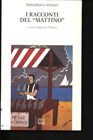 Immagine del venditore per I racconti del "Mattino" 30 venduto da Antiquariat Bookfarm