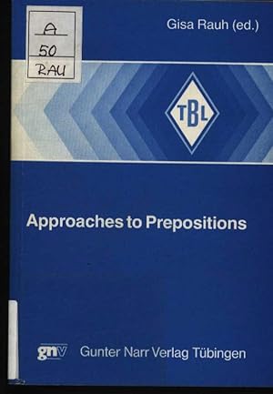 Seller image for Approaches to prepositions 358 for sale by Antiquariat Bookfarm