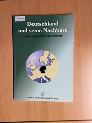 Image du vendeur pour Deutschland und seine Nachbarn. Spuren rumlicher Beziehungen. mis en vente par avelibro OHG