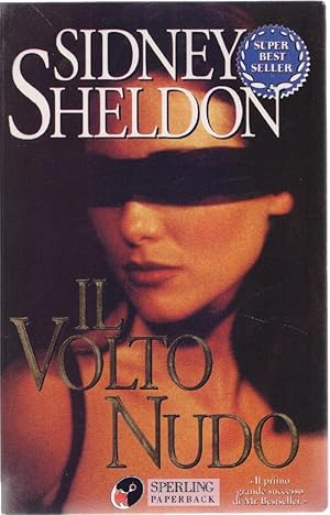 Seller image for Il volto nudo - Sidney Sheldon for sale by libreria biblos