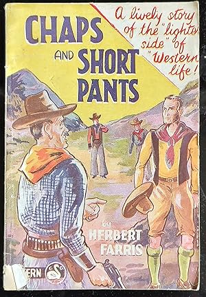 Chaps And Short Pants (A lively story of the "lighter side" of Western life)