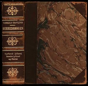 Herredsbogen. Sjaelland, Jylland, Sonderjylland og Oerne (3 Volumes bound as 1)