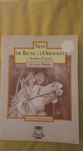 Seller image for NITS DE LLUNA A L'ORINOCO I ALTRES CONTES for sale by Librovicios