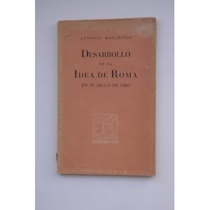 Seller image for Desarrollo de la idea de Roma en su siglo de Oro for sale by LIBRERA SOLAR DEL BRUTO