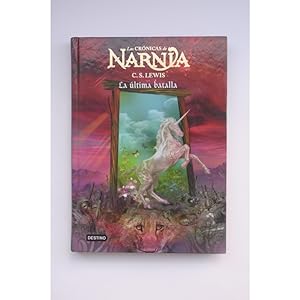 Imagen del vendedor de Crónicas de Narnia. La última batalla a la venta por LIBRERÍA SOLAR DEL BRUTO