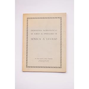 Imagen del vendedor de Disgresiones romansticas en torno al epistolario de Sneca a Lucilio a la venta por LIBRERA SOLAR DEL BRUTO