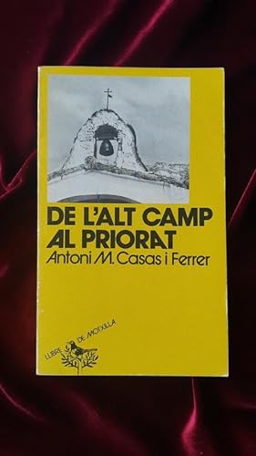 Bild des Verkufers fr De l'Alt Camp al Priorat zum Verkauf von Llibreria Fnix