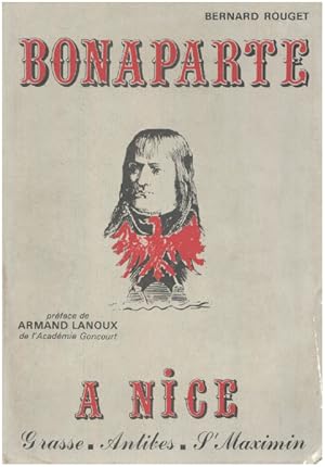 Seller image for Bonaparte en italie ( grasse-antibes- st maximin ) for sale by librairie philippe arnaiz