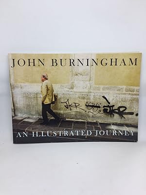 Seller image for JOHN BURNINGHAM: AN ILLUSTRATED JOURNEY. for sale by Any Amount of Books