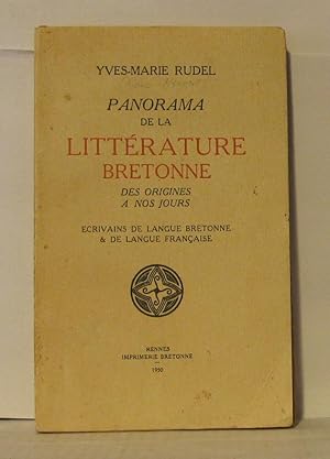 Imagen del vendedor de Panorama de la littrature bretonne des origines a nos jours crivains de la langue bretonne & de la langue franaise a la venta por Librairie Albert-Etienne