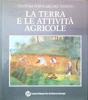 Immagine del venditore per La terra e le attivita' agricole venduto da Librodifaccia