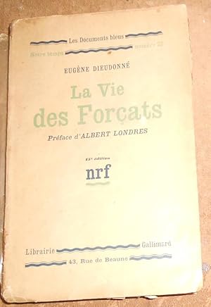 La Vie des Forçats