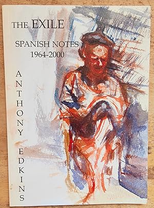 Bild des Verkufers fr The Exile (Spanish Notes) 1964 - 2000 zum Verkauf von Shore Books