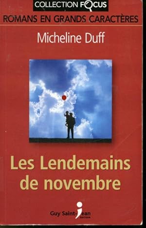 Seller image for Les lendemains de novembre for sale by Librairie Le Nord