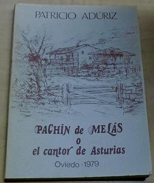 Seller image for Pachn de Mels o el cantor de Asturias for sale by Outlet Ex Libris