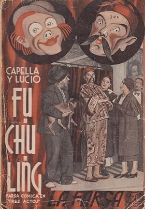 Imagen del vendedor de FU-CHU-LING (Farsa comica en tres actos) a la venta por Librera Vobiscum