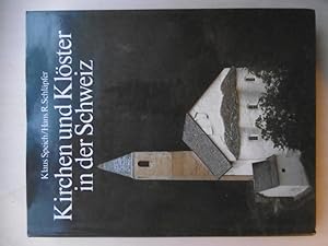 Image du vendeur pour Kirchen und Klster in der Schweiz. (Hrsgg. v. Niklaus Fleler). mis en vente par Antiquariat Steinwedel
