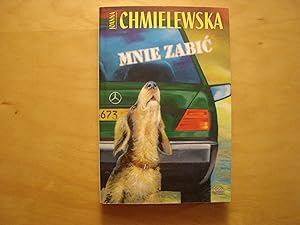 Image du vendeur pour Mnie zabic mis en vente par Polish Bookstore in Ottawa