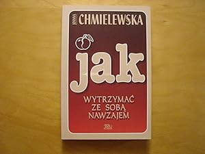 Image du vendeur pour Jak wytrzymac ze soba nawzajem mis en vente par Polish Bookstore in Ottawa