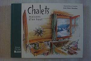 Bild des Verkufers fr Chalets Maisons D'En Haut zum Verkauf von Librairie Historique Kerizel