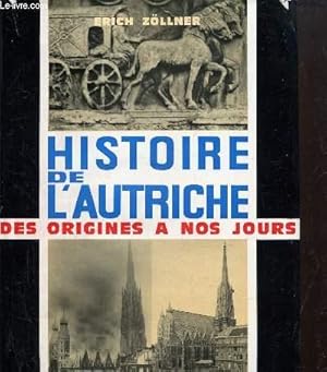 Bild des Verkufers fr Histoire de l'Autriche des origines  nos jours zum Verkauf von Le-Livre