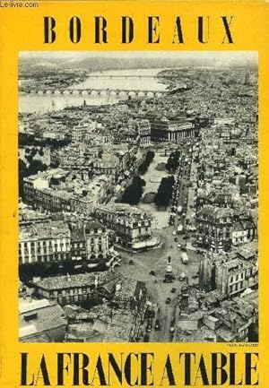 Image du vendeur pour La France  table - Table, tourisme, sant N 75 - dcembre 1958 : Bordeaux : Bordeaux, ville d'art du XVIIIe sicle - Le vin de Bordeaux apporte au monde la joie de vivre - Hommage aux vins de FRance - Le rgime sans sel, par le Dr Roux,etc. mis en vente par Le-Livre