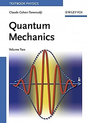 Immagine del venditore per Quantum mechanics vol. 2 venduto da Imosver
