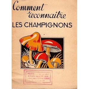 Bild des Verkufers fr Comment reconnaitre les champignons 2019-2132 zum Verkauf von Des livres et nous