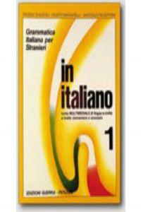 Seller image for In italiano 1.(alumno) (gramatica italiana per stranieri) for sale by Imosver