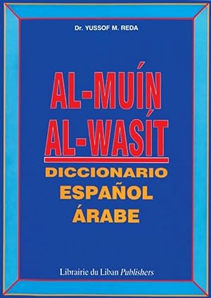 Seller image for Al-muin al-wasit dicc espaol-arabe for sale by Imosver