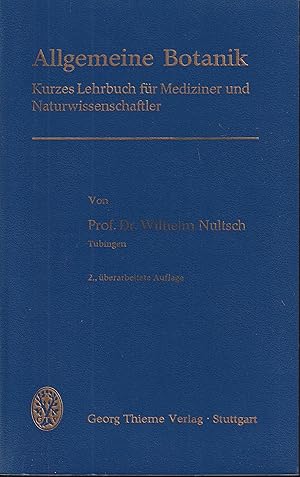 Bild des Verkufers fr Allgemeine Botanik.Kurzes Lehrbuch fr Mediziner und zum Verkauf von Clivia Mueller