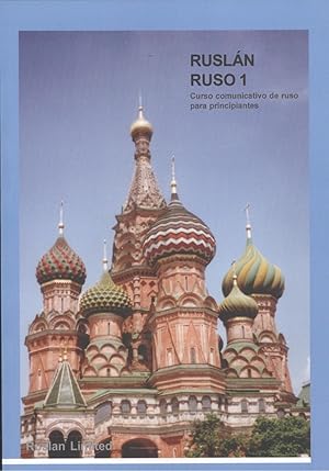 RUSLAN RUSO 1 Curso comunicativo de ruso para principiantes
